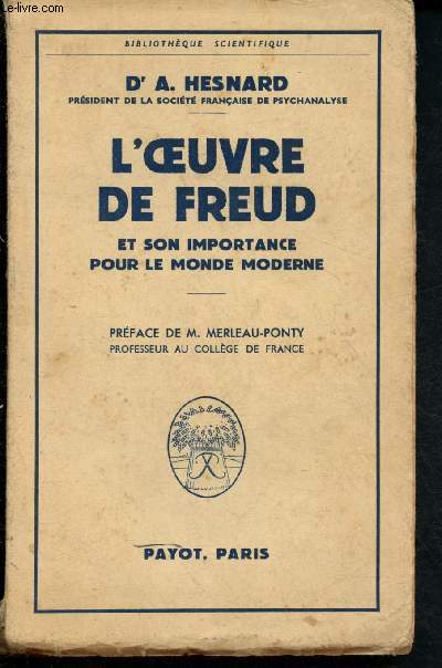 L'oeuvre de Freud et son importance pour le monde moderne