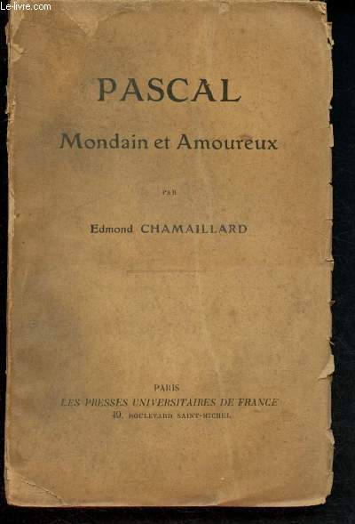 Pascal mondain et amoureux