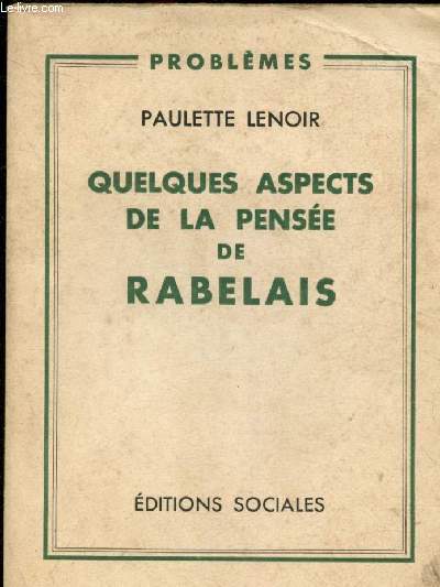 Quelques aspects de la pense de Rabelais