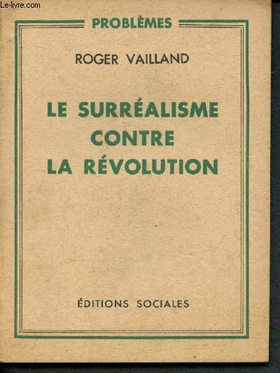 Le surralisme contre la Rvolution