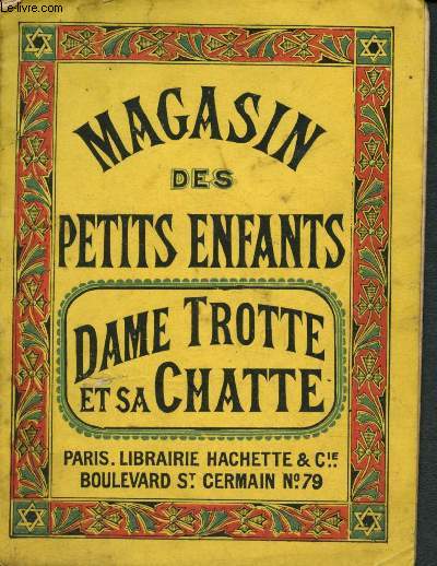 Magasin des petits enfants : Dame trotte et sa chatte