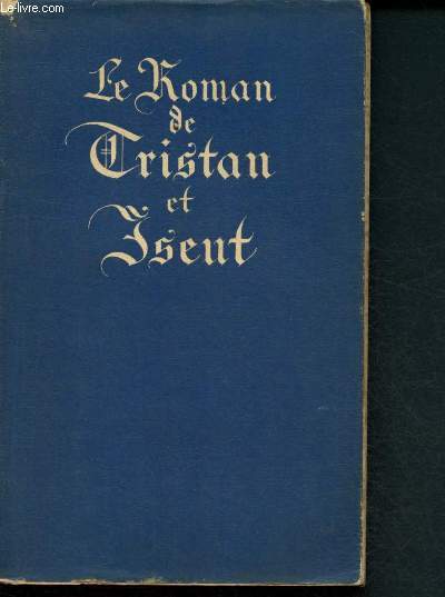 Le roman de Tristant et Iseut