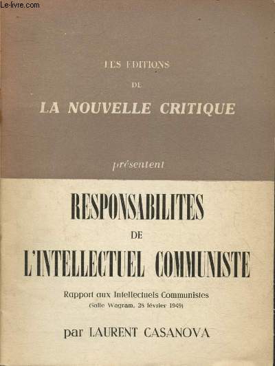 Responsabilits de l'intellectuel communiste