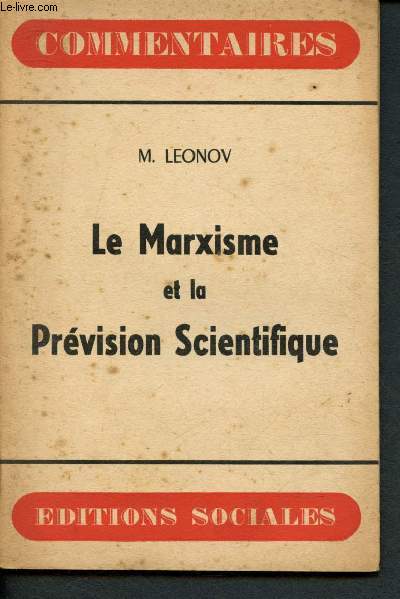 Le Marxisme et la prvision scientifique