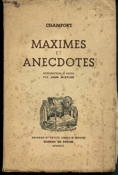 Maximes et anecdotes