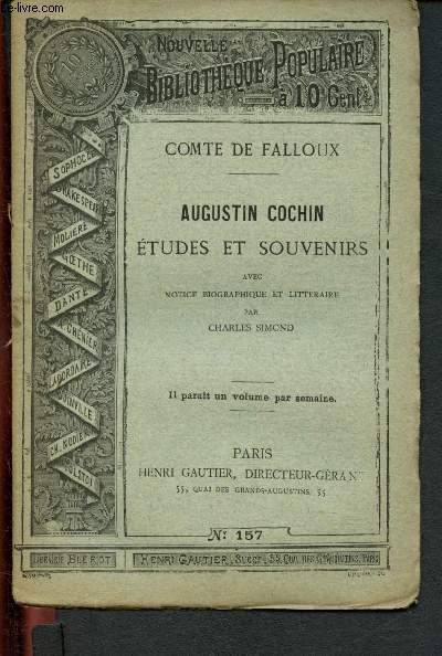Nouvelle bibliothque populaire n 157 : Augustin Cochin : Etudes et souvenirs avec notices biographique et littraire par Simond Charles