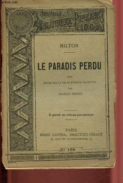 Nouvelle bibliothque populaire n154 : Le paradis perdu avec Etude sur la vie et l'oeuvre de Milton par Simond Charles