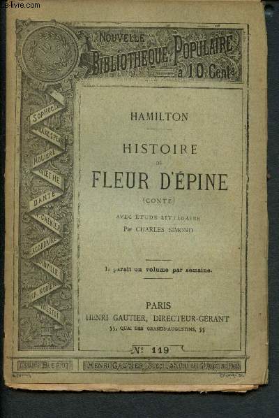 Nouvelle bibliothque populaire n 119 : Histoire de fleur d'Epine (conte) avec Etude littraire
