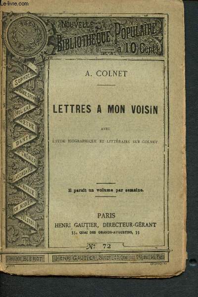 Nouvelle bibliothque populaire n72 : Lettres  mon voisin, avec Etude biographique et littraire sur Colnet