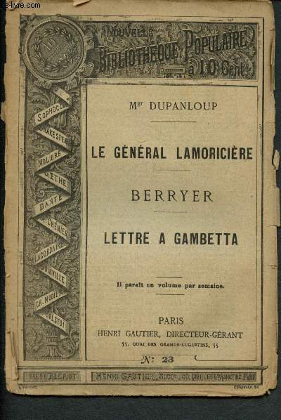 Nouvelle bibliothque populaire n23 : Le Gnarl Lamoricire, Berryer, Lettre  Gambetta