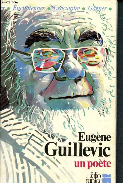 Eugne Guillevic : Un pote