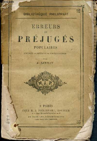 Erreurs et prjugs populaires : Cause, effets, explication