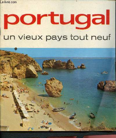 Portugal : Un vieux pays tout neuf