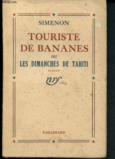 Touriste de bananes ou les dimanches de Tahiti