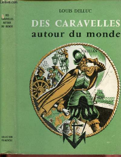 Des caravelles autour du monde