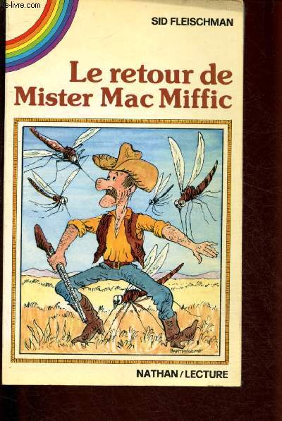 Le retour de Mister Mac Miffic