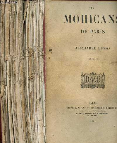 Les Mohicans de Paris - Tomes I et II