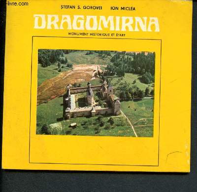Dragomirna : Monument historique et d'art