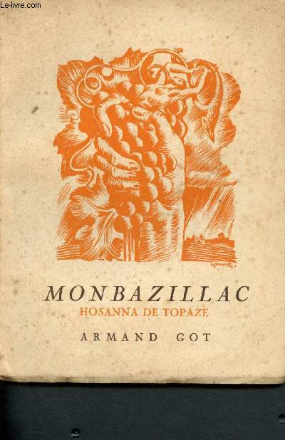 Monbazillac - Hosanna de Topaze