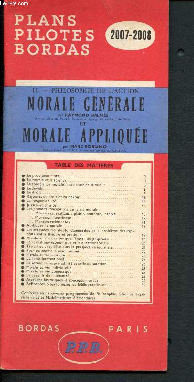 Plans, pilotes, Bordas 2007-2008 - Tome II : Philosophie de l'action : Morale gnrale et morale applique