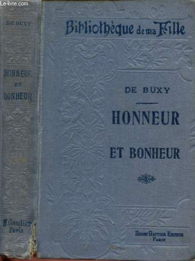 Honneur et bonheur