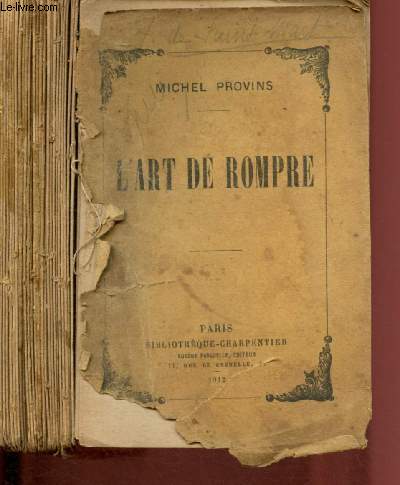 L'art de rompre