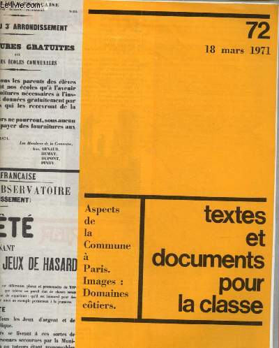 Textes et documents pour la classe n72 - 18 mars 1971 : Aspects de la commune  Paris, Images : Domaines ctiers - le radar - La R.D.A. - Botanique de printemps