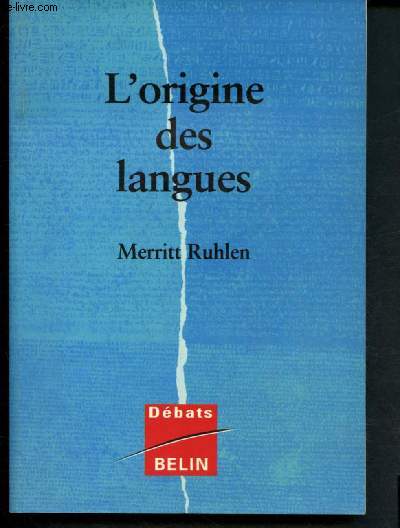 L'origines des langues : Sur les traces de la langue mre