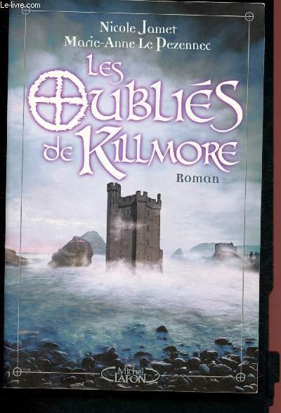 Les oublis de Killmore (Dolmen : la suite)