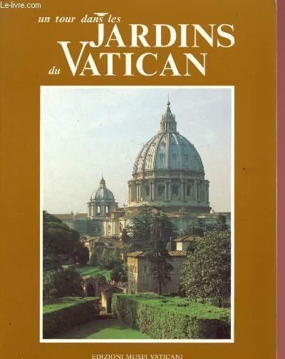Un tour dans les jardins du Vatican