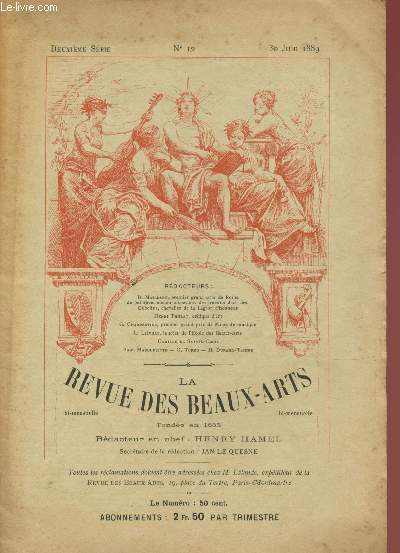 La revue des Beaux-Arts n12 - 30 Juin 1889 - Deuxime srie : Rodin contre Calonne, Les artistes lithographes et l'impression lithographique, le paysage - Recherche sur les origines du Corrge,etc