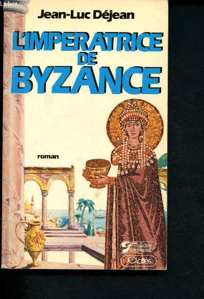 L'impratrice de Byzance