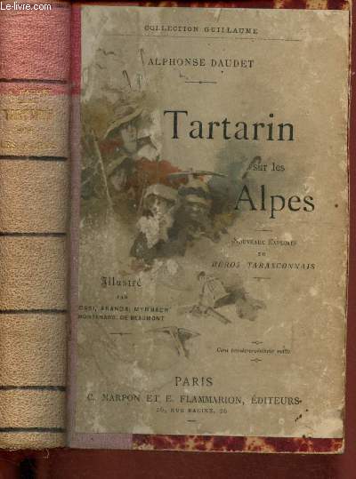 Tartarin sur les Alpes : Nouveaux exploits du hros tarasconnais