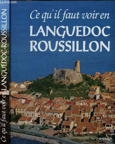 Ce qu'il faut savoir en Languedoc-Roussillon