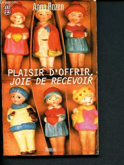 Plaisir d'offrir, joie de recevoir