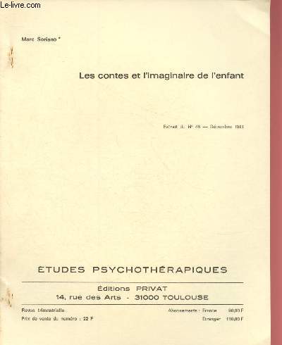 Les contes et l'imaginaire de l'enfant Extrait du n46 - Dcembre 1981 d'Etudes Psycothrapiques