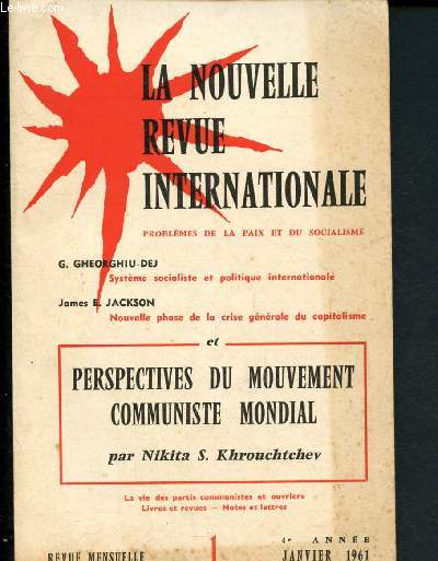 La Nouvelle revue Internationale - Problmes de la paix et du socialisme n1 - 4e anne - Janvier 1961 :