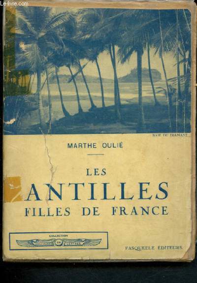 Les Antilles : filles de France