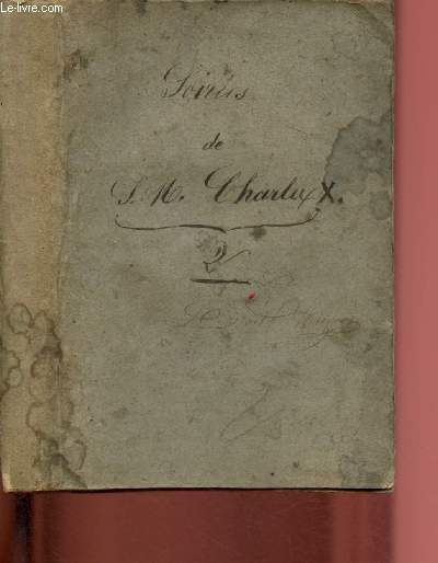 Soires de S.M. Charles X, recueillis et mises en ordre par M. Le Duc de *** - Tome II