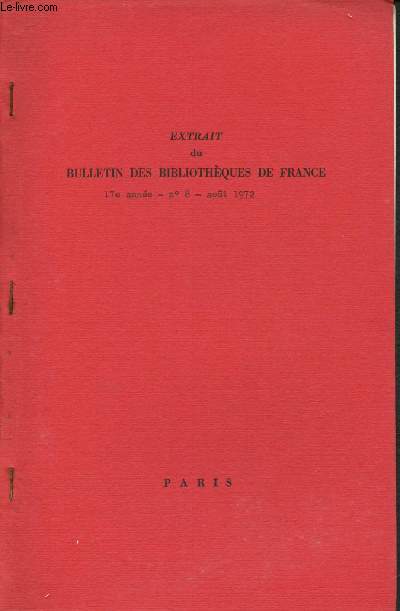 Extrait du bulletin des Bibliothques de France -17e anne - N8 - Aot 1972 : Le rle de la lecture dans le dveloppement des enfants et des adolescents de nos socits en transformation