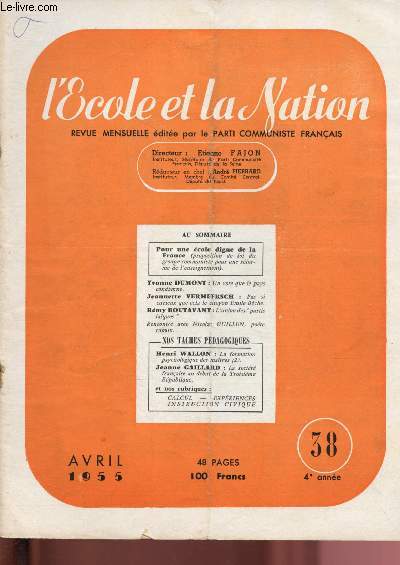 L'cole et la Nation - N38 - 4e anne - Avril 1955 : L'union des 