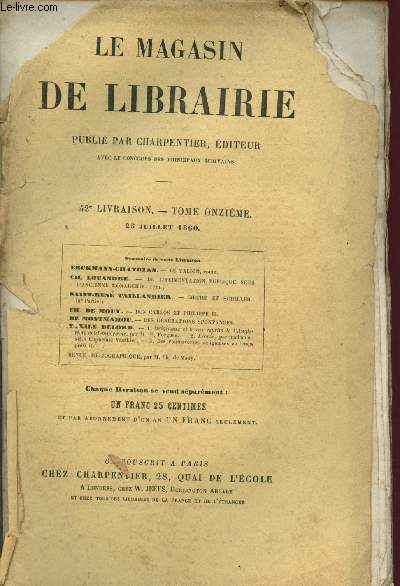 Le magasin de librairie - Tome onzime - 42e livraison - 25 Juillet 1860 : Le Talion, conte, par Erckmann-Chatrian - de l'alimentation publique sous l'ancienne Monarchie (fin), par Ch. Louandre - Don Carlos et Philippe II, par Ch. De Mouy,etc.