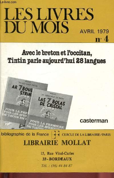Les livres du mois - Librairie Mollat - Bordeaux : N 4 - avril 1979 :22 mars et le 18 avril 1979