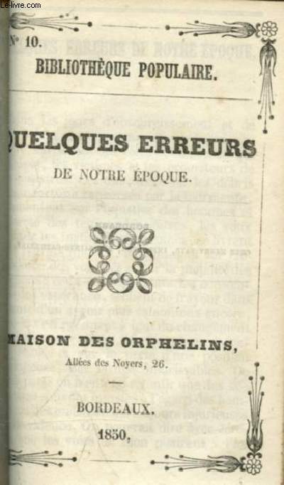 Quelques erreurs de notre poque (Bibliothque populaire n10)