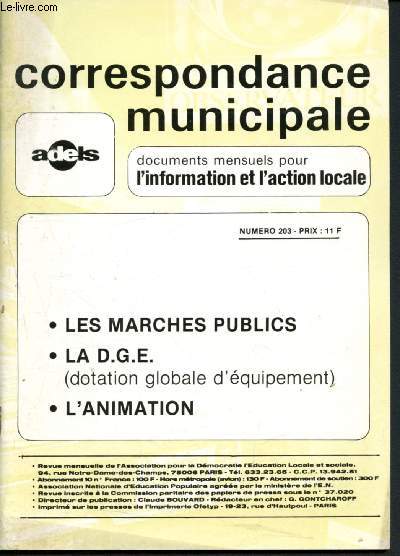 Correspondance municipale n203 - Dcembre 1979 : Les marchs publics - La D.G.E. (dotation globale d'quipement) - L'animation