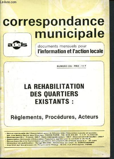 Correspondance municipale n205 - Fvrier 1980 : la rhabilitation des quartiers existant : Rglements, procdures, acteurs