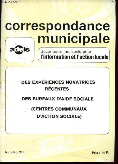 Correspondance municipale n211 - Octobre 1980 : Des expriences novatrices rcentes - Des bureaux d'aide sociale (Centre communaux d'action sociale)