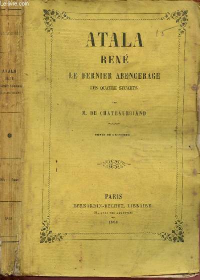 Atala Ren, le dernier abencerage - Les quatre Stuarts