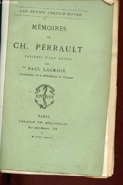 Mmoires de Charles Perrault, prcds d'une notice par Paul Lacroix (Collection 