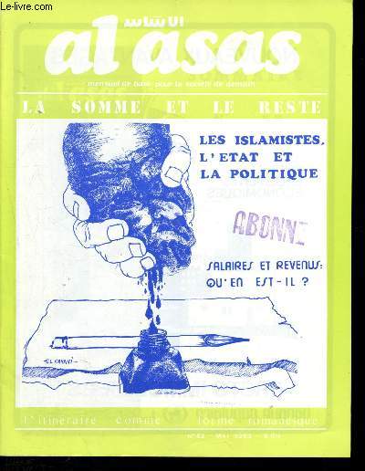 Al Asas - mensuel de base pour la socit de demain - N52 - Mai 1983 : Qu'en est-il des salaires et des revenus ? - Les Islamistes, L'Etat et la politique, par J-F Clement - Discalit indirecte, pouvoir d'achat et accumulation du capital - etc.